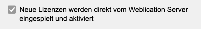 Lizenz nach Generierung direkt aktivieren Lizenz nach Generierung direkt aktivieren