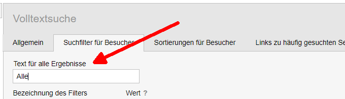 Volltextsuche: Zum Suchfilter Text für "Alle Ergebnisse" individuell angeben