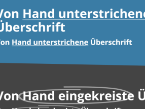 Überschriften mit Markierungen: Textmarker, von Hand einkreisen, von Hand unterstreichen