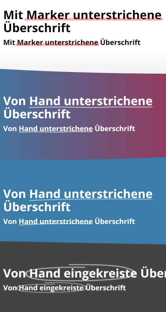 Überschriften mit Markierungen: Textmarker, von Hand einkreisen, von Hand unterstreichen