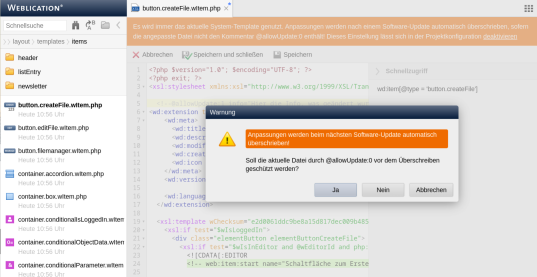 Beim Speichern wird abgefragt, ob bei Updates die Änderung im Templates erhalten bleiben soll.