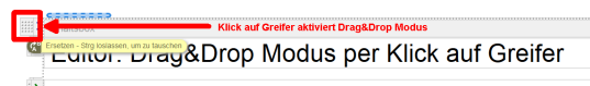 Klick auf Greifer aktiviert Drag&Drop Modus