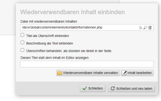 Wiederverwendbare Inhalte einbinden