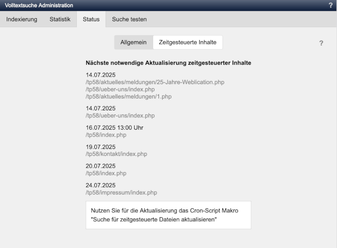 Status der Suche zeigt Seiten, die sich in Zunkunft zeitgesteuert aktualisieren Status der Suche zeigt Seiten, die sich in Zunkunft zeitgesteuert aktualisieren