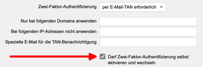 Version 20: 2-Faktor-Authentifizierung selbst aktivieren und wechseln - Einstellung im Benutzer Version 20: 2-Faktor-Authentifizierung selbst aktivieren und wechseln - Einstellung im Benutzer