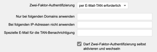 Administrator definiert für den Benutzer 2-Faktor-Authentifizierung